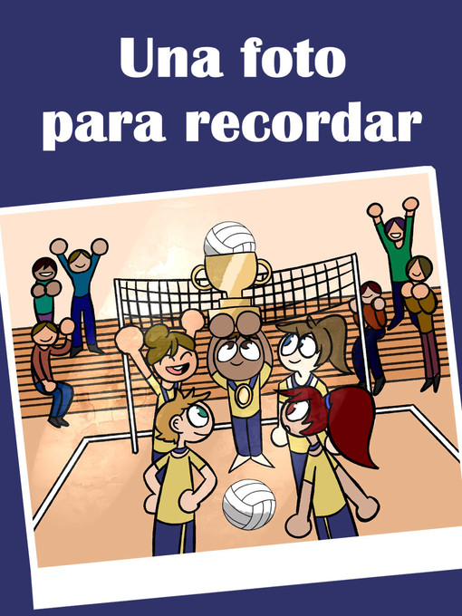 Title details for Una foto para recordar by Jean Carlos Ramón Villamizar Pérez - Available